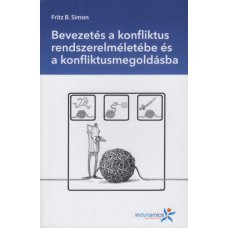 Bevezetés a konfliktus rendszerszemléletébe és a konfliktusmegoldásba     13.95 + 1.95 Royal Mail